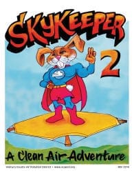 Skykeeper_2_cover_195 Illustration of a superhero rabbit in a blue costume and red cape, standing on a rectangular platform. Text reads Skykeeper 2: A Clean Air Adventure.